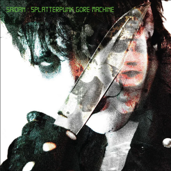 Saidan - Splatterpunk Gore Machine 7" EP splatter